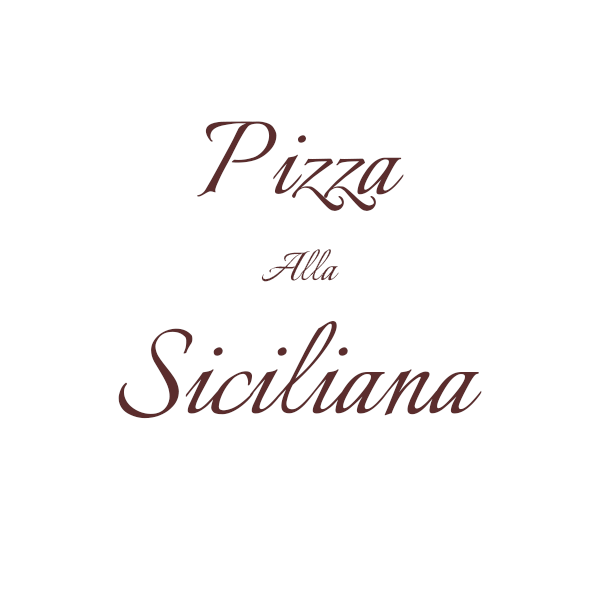 Pizza Alla Siciliana
